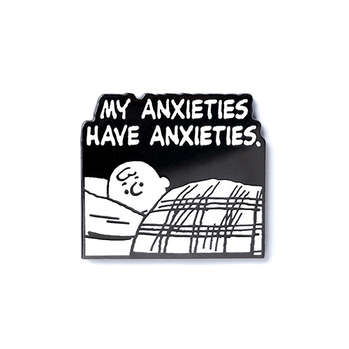 PINTRILL - Mood - Anxieties Have Anxieties Pin - Main Image